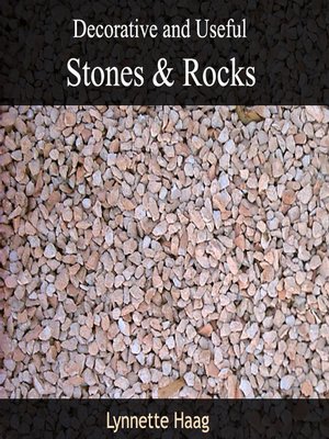 cover image of Decorative and Useful Stones and Rocks
